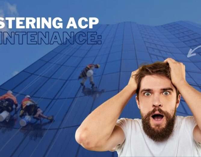 Mastering ACP Maintenance: Tips for Prolonging the Lifespan of Your Panels