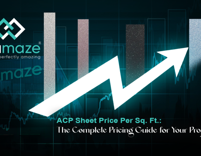 ACP Sheet Price Per Sq. Ft.: The Complete Pricing Guide for Your Project.